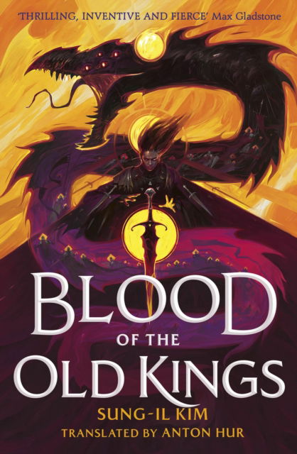 Cover for Sung-il Kim · Blood of the Old Kings (Paperback Book) (2025)