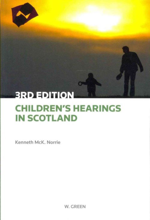 Cover for Professor Kenneth McK Norrie · Children's Hearings in Scotland (Paperback Book) (2013)