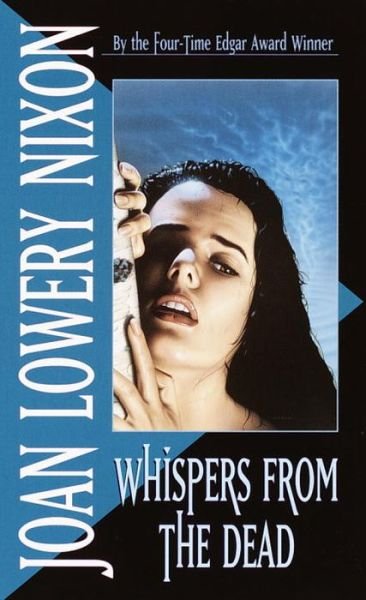 Cover for Joan Lowery Nixon · Whispers from the Dead (Paperback Book) [Reprint edition] (1991)