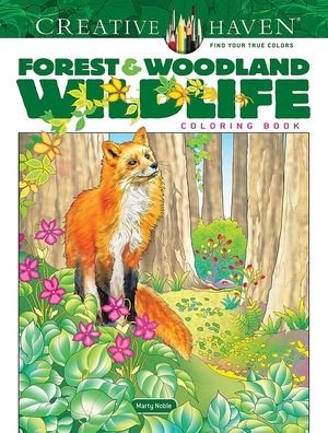 Cover for Marty Noble · Creative Haven Forest &amp; Woodland Wildlife Coloring Book - Creative Haven (Paperback Bog) (2024)
