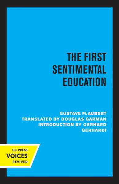 Cover for Gustave Flaubert · The First Sentimental Education (Innbunden bok) (2021)