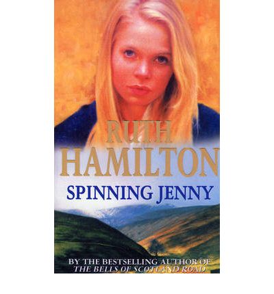 Cover for Ruth Hamilton · Spinning Jenny: An uplifting and inspirational page-turner set in Bolton from bestselling saga author Ruth Hamilton (Paperback Book) (2010)