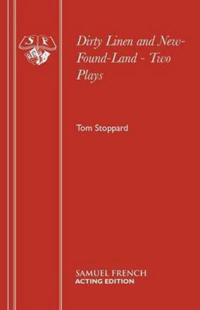 Dirty Linen - Acting Edition S. - Tom Stoppard - Bøker - Samuel French Ltd - 9780573111099 - 1. mai 1978