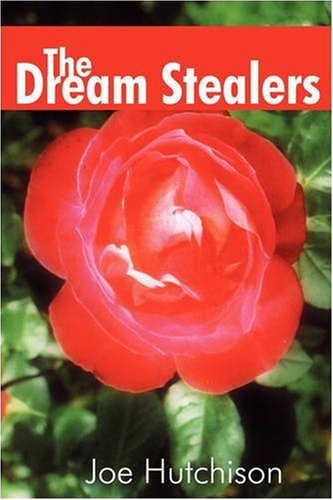 Cover for Joe Hutchison · The Dream Stealers (Paperback Book) (2008)
