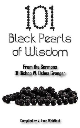 101 Black Pearls of Wisdom - V. Lynn Whitfield - Books - eMerge Publishing Group, LLC - 9780615484099 - June 1, 2012