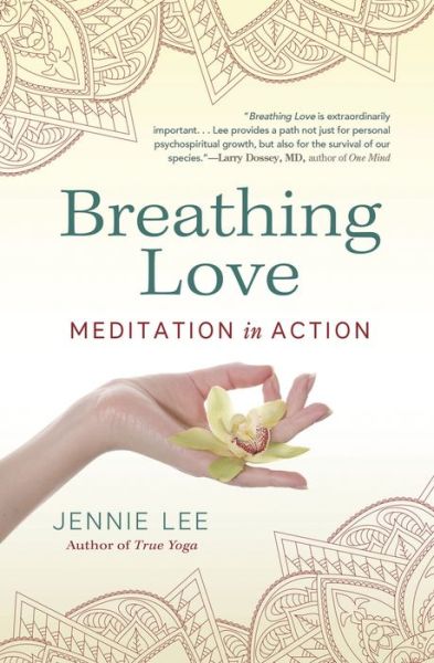 Cover for Jennie Lee · Breathing Love: Meditation in Action (Paperback Book) (2018)