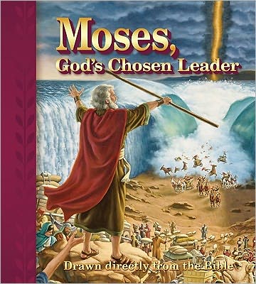 Cover for Edward a Engelbrecht · Moses, Gods Chosen Leader: Drawn Directly from the Bible (Paperback Book) (2011)