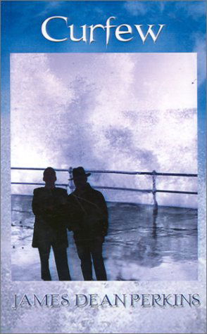 Cover for James Dean Perkins · Curfew (Paperback Book) (2002)