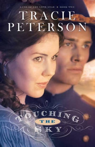 Cover for Tracie Peterson · Touching the Sky (Paperback Book) (2012)