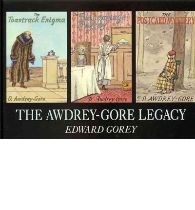 Cover for Edward Gorey · Awdrey-Gore Legacy the (Innbunden bok) (2010)
