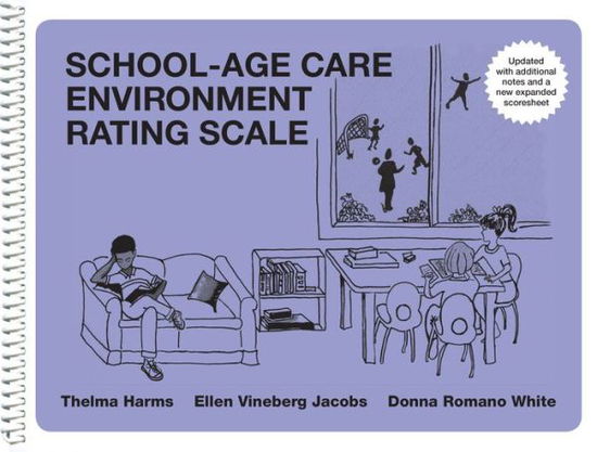 Cover for Thelma Harms · School-Age Care Environment Rating Scale (SACERS) (Spiral Book) [Updated edition] (2013)