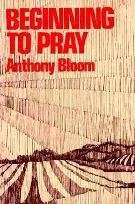 Cover for Anthony Bloom · Beginning to Pray (Paperback Book) (1970)