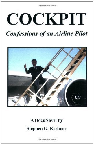 Cover for Stephen G. Keshner · Cockpit Confessions of an Airline Pilot (Taschenbuch) (2001)