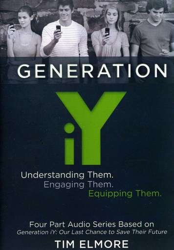 Tim Elmore · Generation Iy Understanding Th (CD) (2012)