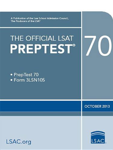 Cover for Law School Admission Council · The Official Lsat Preptest 70: (Oct. 2013 Lsat) (Paperback Book) (2014)