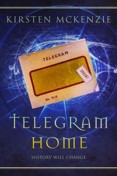 Cover for Kirsten Mckenzie · Telegram Home (Paperback Book) (2019)