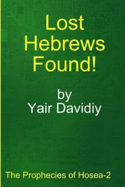 Cover for Yair Davidiy · Lost Hebrews Found! (Paperback Bog) (2018)