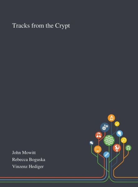 Cover for John Mowitt · Tracks From the Crypt (Hardcover Book) (2020)