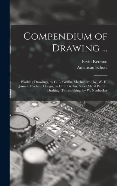 Cover for Ervin Kenison · Compendium of Drawing ... (Book) (2022)