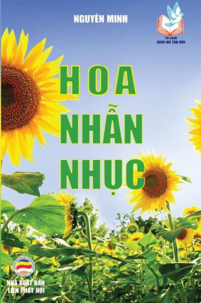 Hoa nh?n nh?c - Nguyên Minh - Libros - United Buddhist Publisher - 9781090750099 - 17 de marzo de 2019