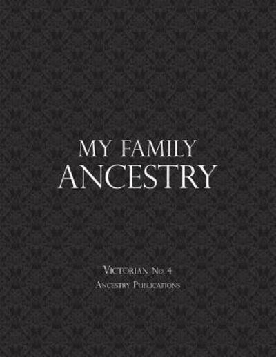 Cover for Ancestry Publications · My Family Ancestry (Pocketbok) (2019)