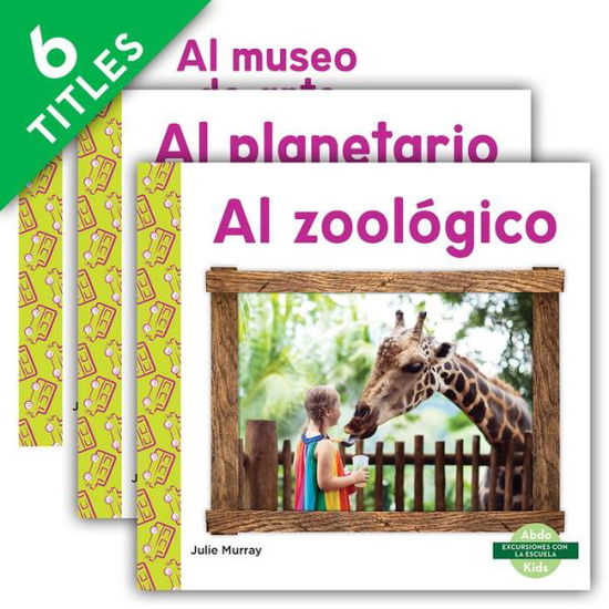 Excursiones Con La Escuela (Field Trips) (Set) - Julie Murray - Książki - Abdo Kids Junior - 9781098204099 - 1 sierpnia 2021