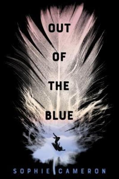 Cover for Sophie Cameron · Out of the Blue A Novel (Paperback Bog) (2019)