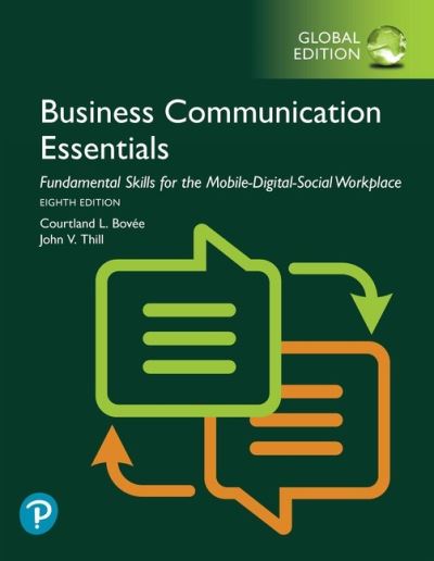 Cover for Courtland Bovee · Business Communication Essentials: Fundamental Skills for the Mobile-Digital-Social Workplace, Global Edition (Paperback Book) (2020)