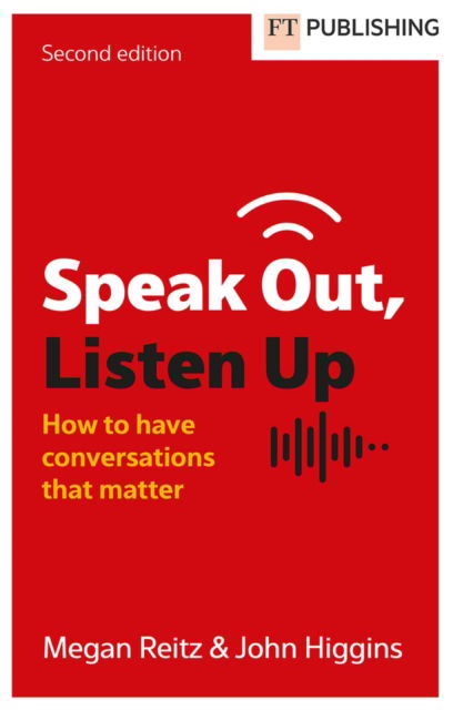 Cover for Megan Reitz · Speak Out, Listen Up (Paperback Book) (2024)