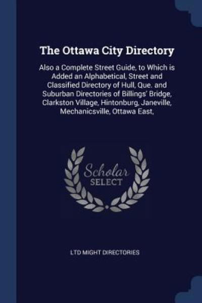 Cover for Ltd Might Directories · The Ottawa City Directory (Paperback Bog) (2018)