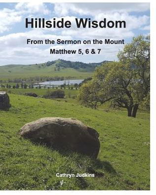 Cover for Cathryn Judkins · Hillside Wisdom (Paperback Book) (2018)