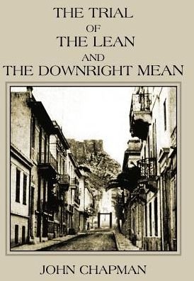 Cover for John Chapman · The Trial of the Lean and the Downright Mean (Gebundenes Buch) (2005)