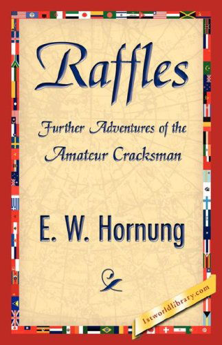 Cover for E. W. Hornung · Raffles (Paperback Book) (2007)