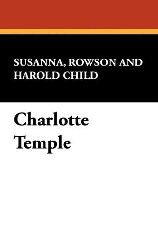 Cover for Susanna Rowson · Charlotte Temple (Paperback Book) (2024)