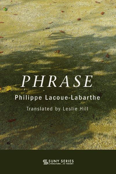 Cover for Philippe Lacoue-Labarthe · Phrase (Hardcover Book) (2018)