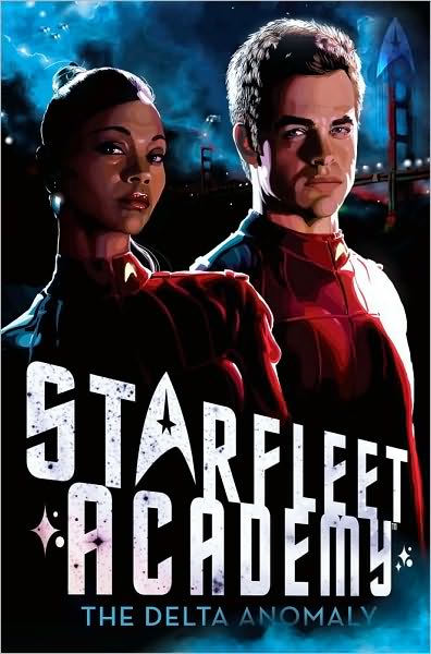 The Delta Anomaly (Star Trek: Starfleet Academy) - Rick Barba - Books - Simon Spotlight - 9781442414099 - November 2, 2010