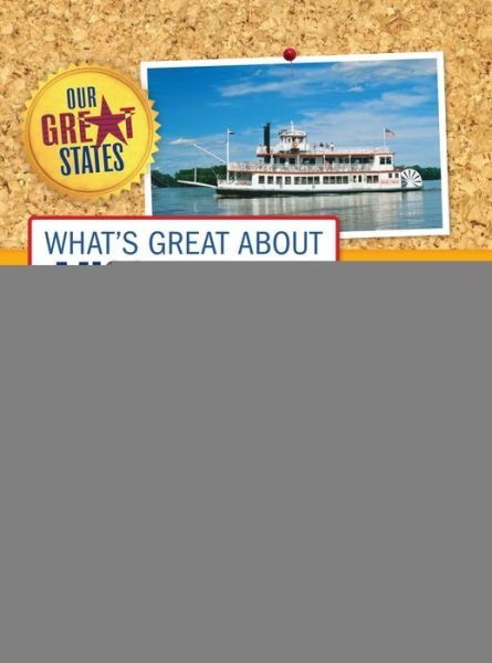 What's Great About Missouri? - Robin Michal Koontz - Books - Lerner Classroom - 9781467785099 - August 1, 2015