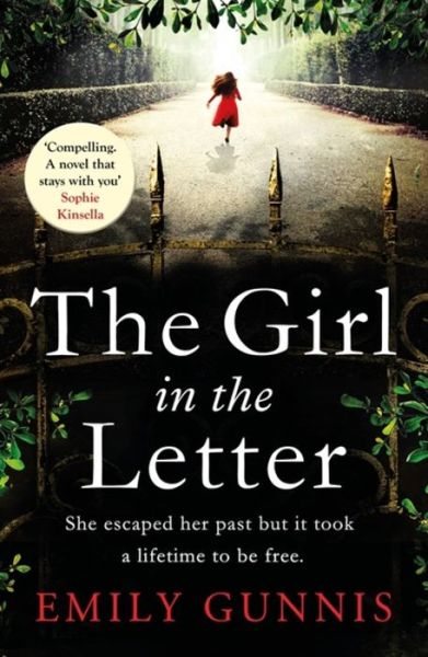 The Girl in the Letter: A home for unwed mothers; a heartbreaking secret in this historical bestseller inspired by true events - Emily Gunnis - Books - Headline Publishing Group - 9781472255099 - April 4, 2019