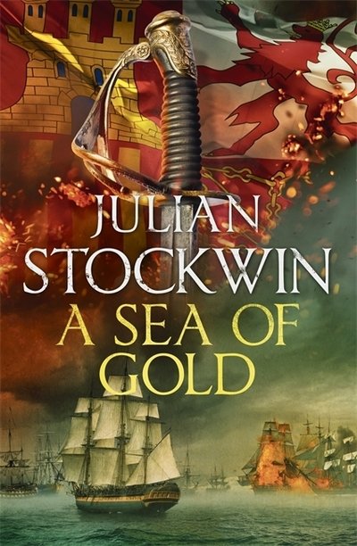 Cover for Julian Stockwin · A Sea of Gold: Thomas Kydd 21 - Thomas Kydd (Paperback Book) (2019)