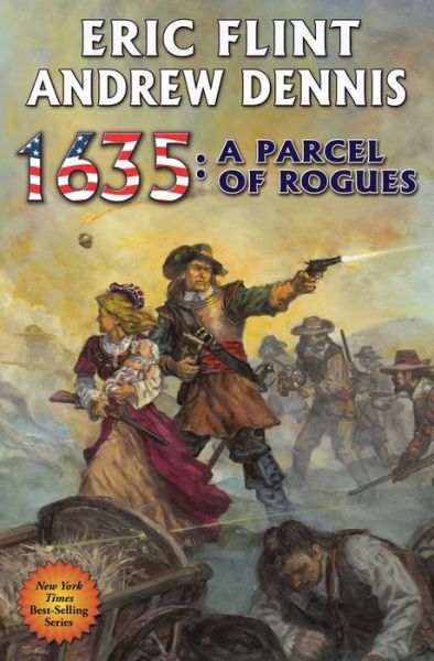 Cover for Eric Flint · 1635: A Parcel of Rogues (Hardcover Book) (2016)