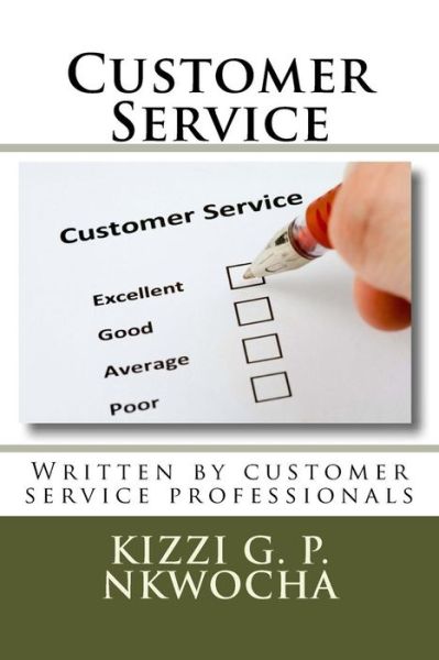 Cover for Kizzi G Nkwocha · Customer Service (Paperback Book) (2012)