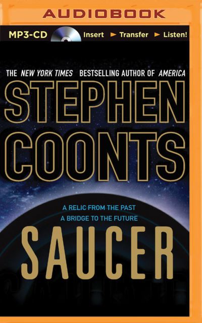 Cover for Stephen Coonts · Saucer (MP3-CD) (2014)