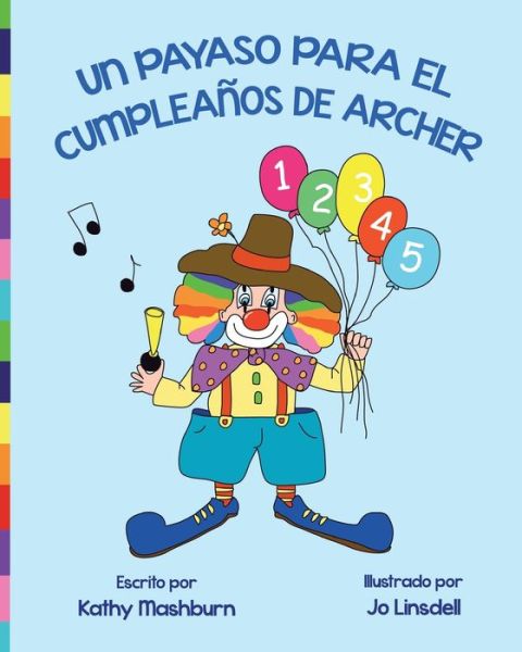 Cover for Jo Linsdell · Un Payaso Para El Cumpleanos De Archer (Paperback Book) (2013)