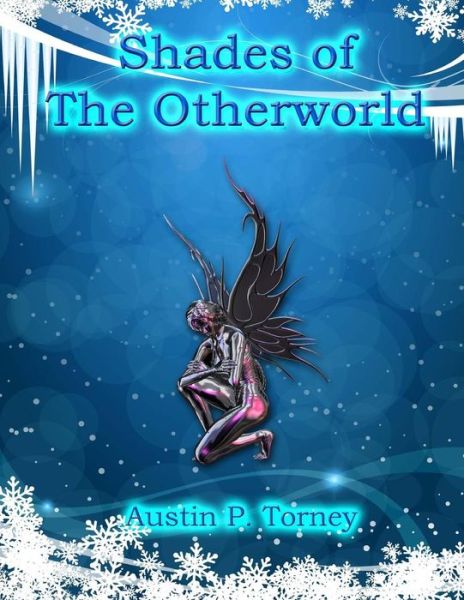 Cover for Austin P Torney · Shades of the Otherworld (Paperback Book) (2013)