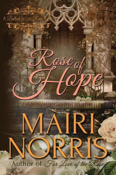 Cover for Mairi Norris · Rose of Hope (Paperback Book) (2014)