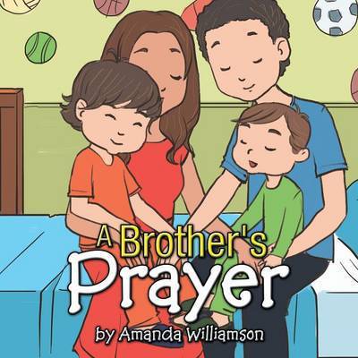 Cover for Amanda Williamson · A Brother's Prayer (Paperback Book) (2014)