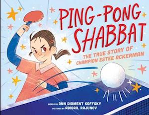 Cover for Ann D. Koffsky · Ping-Pong Shabbat (Bok) (2024)