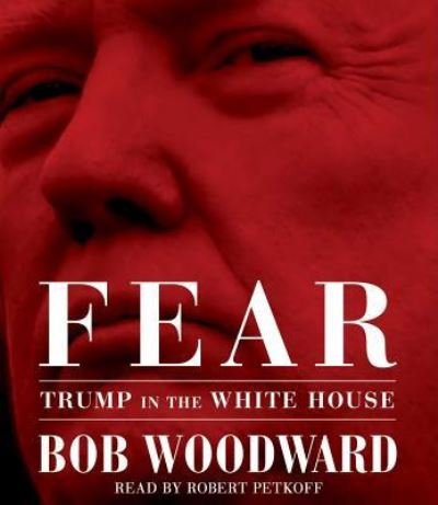 Cover for Bob Woodward · Fear Trump in the White House (CD) (2018)
