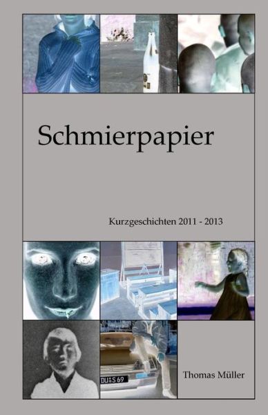 Cover for Thomas Muller · Schmierpapier (Pocketbok) (2015)