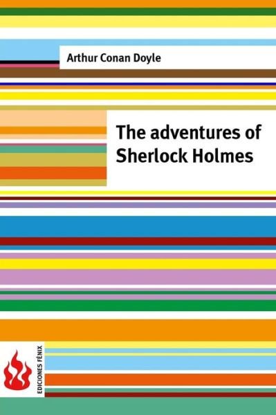 Cover for Arthur Conan Doyle · The Adventures of Sherlock Holmes: (Low Cost). Limited Edition (Taschenbuch) (2015)